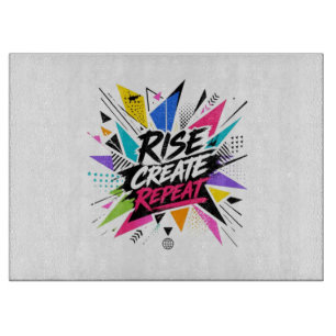 Rise Create Repeat Inspirational Motivational Quot Cutting Board