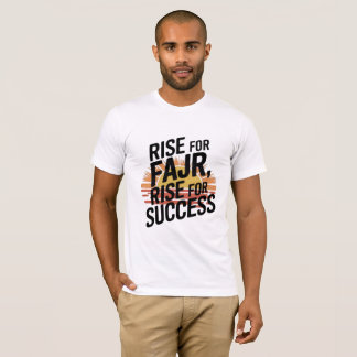 Rise for Fajr, Rise for Success T-Shirt