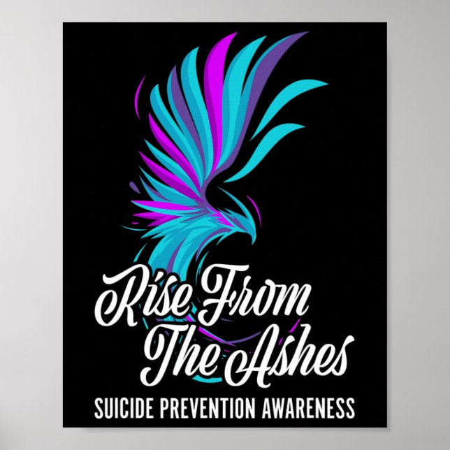Rise From Phoenix The Ashes Suicide Prevention Awa Poster (Front)