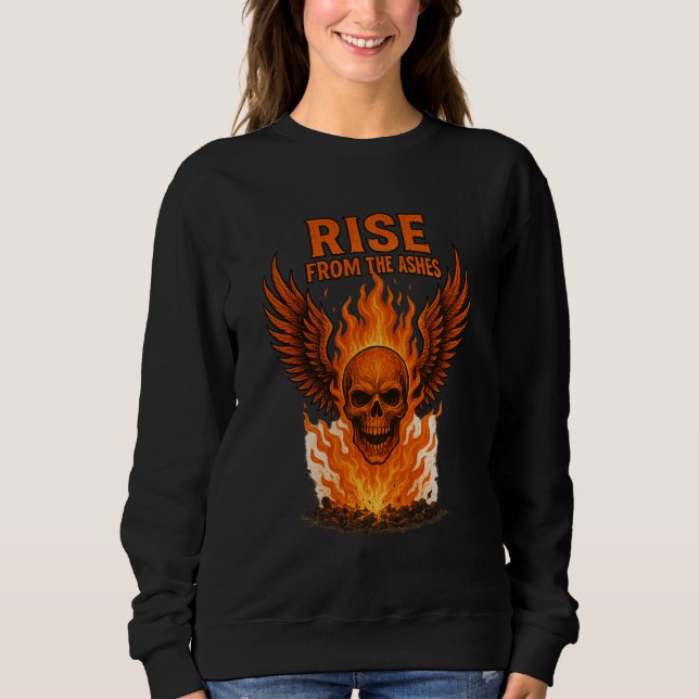 Rise From The Ashes – Flaming Skull with Fiery  Sweatshirt (Front)