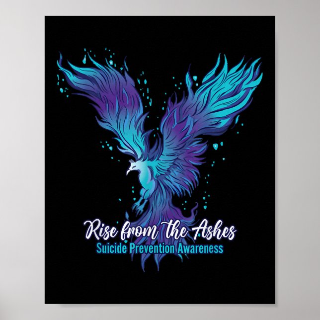 Rise From The Ashes, Suicide Prevention Awareness  Poster (Front)