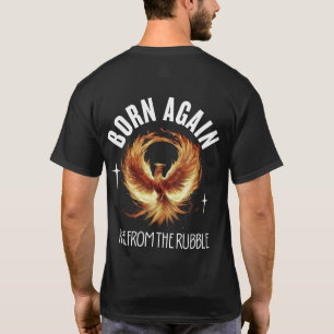 Rise from the Rubble T-Shirt