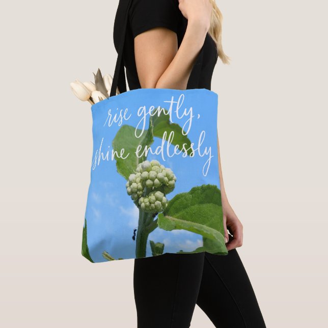 Rise Gently Shine Endlessly Tote Bag (Close Up)