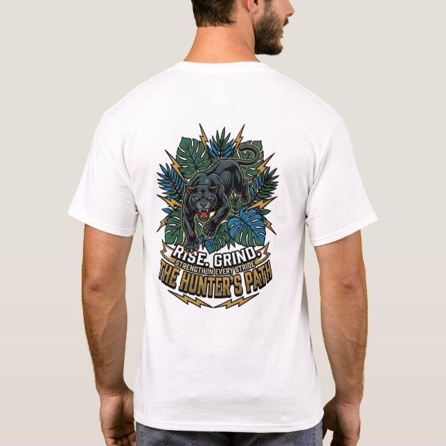 Rise Grind Conquer Panther T-Shirt – The Hunter’s  (Back)