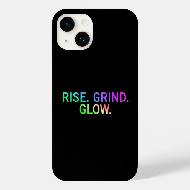 RISE. GRIND. GLOW. – Motivational iPhone 14 Case (Back)