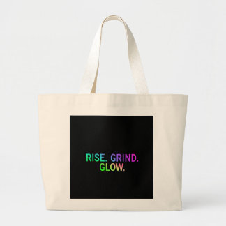 Rise. Grind. Glow. | Motivational Tote Bag