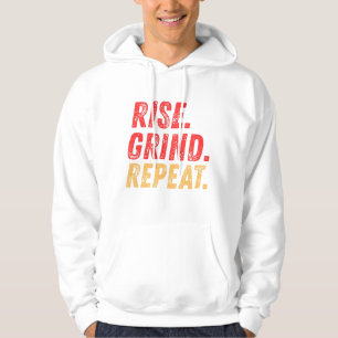 Rise Grind Repeat Hoodie