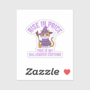 Rise in Price, this is My Halloween Costume!