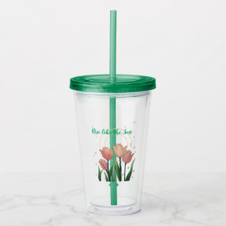 Rise like the Sun Acrylic Tumbler