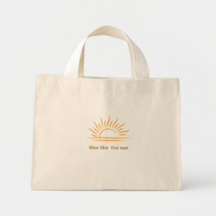 Rise Like the Sun Inspirational Minimalist Tote Ba