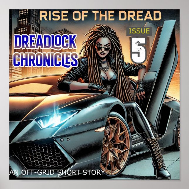 RISE OF THE DREAD DREADLOCK CHRONICLES ISSUE 5 POSTER (Front)