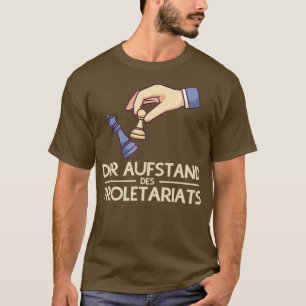 Rise of the proletariat Funny chess player chess T-Shirt
