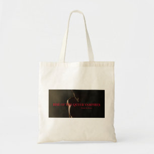 "Rise of the Queer Vampires" Tote Bag