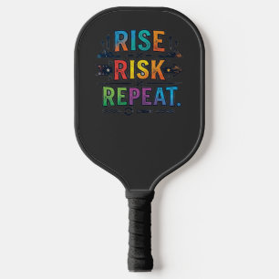 Rise, Risk, Repeat – Motivational Typography T-Shi Pickleball Paddle