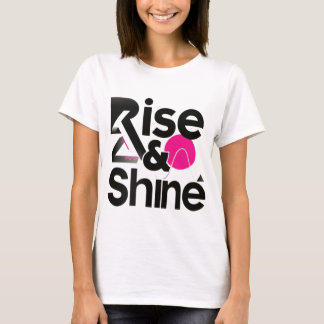 Rise & Shine Motivational T-Shirt