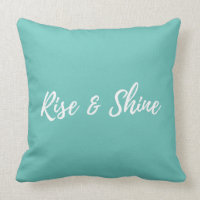 "Rise & Shine" Throw Pillow