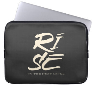 Rise To The Next Level Quote Motivation Inspire Laptop Sleeve