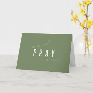 rise up and pray. Luke22:46. Greeting Cards