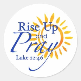 Rise Up And Pray Sticker