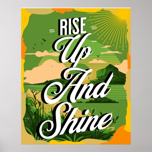 Rise Up And Shine Poster (Front)