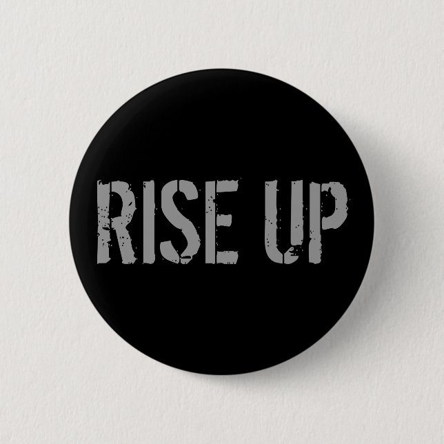RISE UP Button (Front)