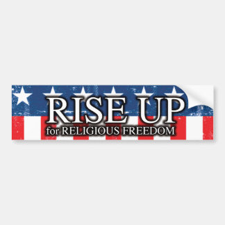 Rise Up for Religious Freedom Bumper Sticker