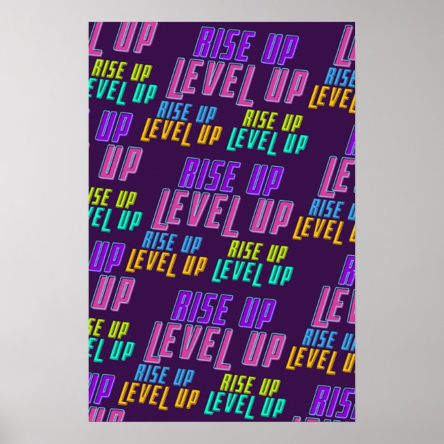 Rise Up Level Up Positive Quote Poster (Front)