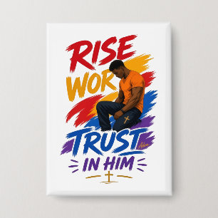 Rise Work Trust In Him Graphic Women's T-Shirt