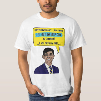 Rishi sunak quotes T-Shirt