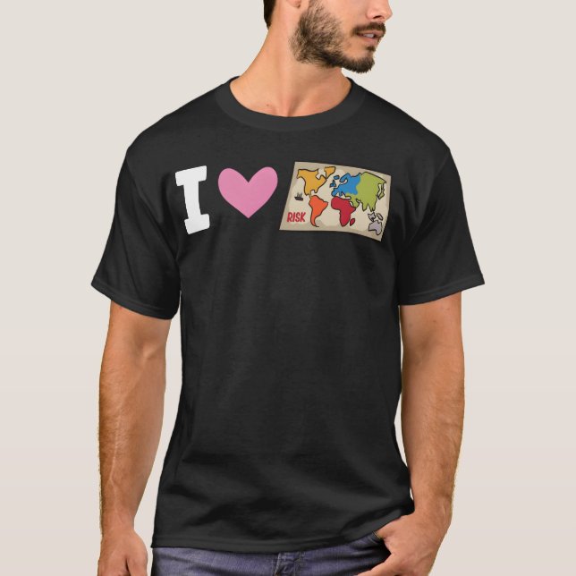 Risk I Love I love Heart T-Shirt (Front)