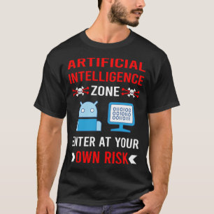 Risk Zone Artificial Intelligence AI T-Shirt