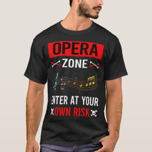 Risk Zone Opera T-Shirt