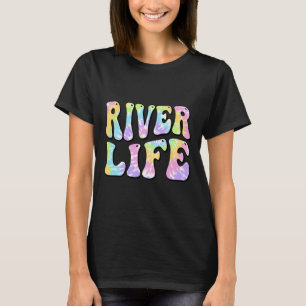 River Life Fun Fishing Boating River Bum Women Gir T-Shirt