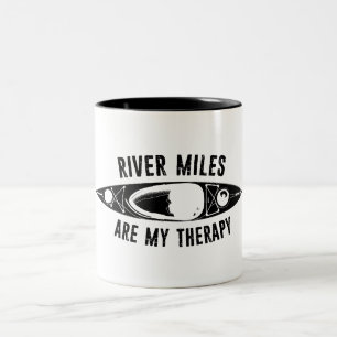 River Miles Are My Therapy Kayaking Two-Tone Coffee Mug