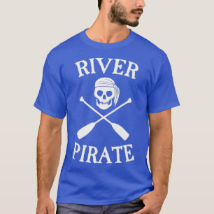 River Pirate Group Float Trip Canoeing Tubing or T-Shirt