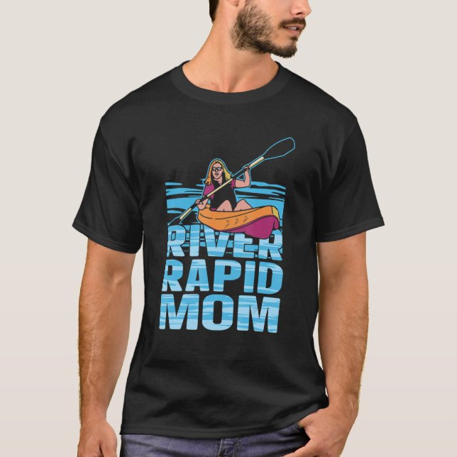 River Rapid Mum  River Rapids Rafter Rafting T-Shirt (Front)