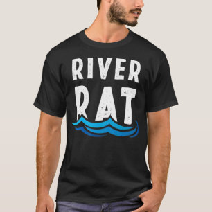 River Rat Floating T Rafting Guide T-Shirt