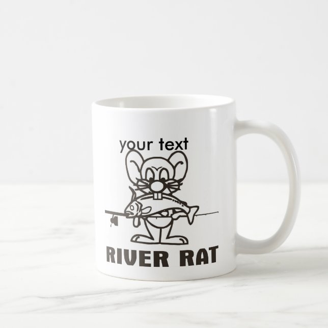RIVER RAT MUG, your text Coffee Mug (Right)