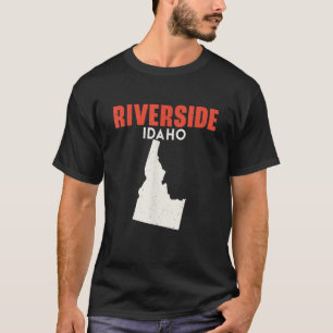 Riverside Idaho USA State America Travel Idahoan T-Shirt