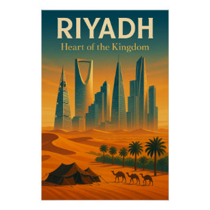 RIYADH – Heart of the Kingdom Poster