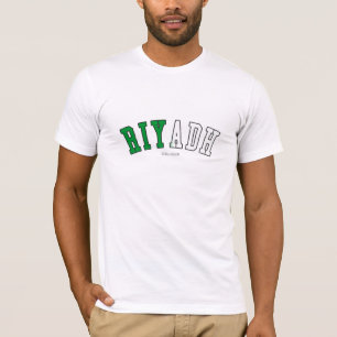 Riyadh in Saudi Arabia national flag colours T-Shirt