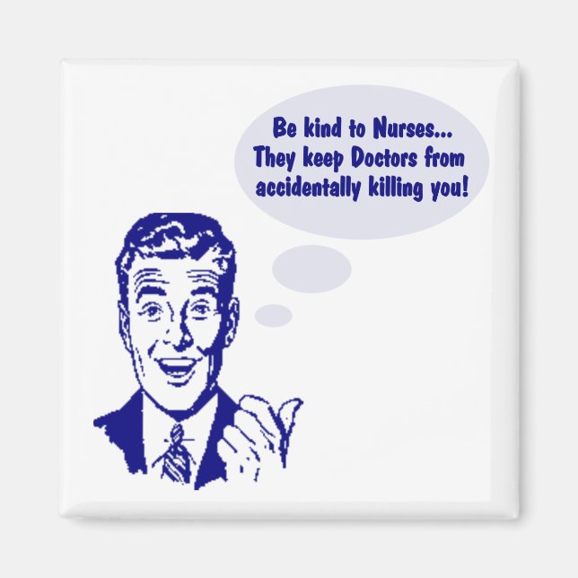 Riyah-Li Designs Be Kind To Nurses Magnet (Front)