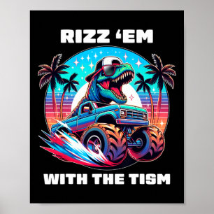 Rizz Em With The Tism Autism Awareness Funny Meme Poster