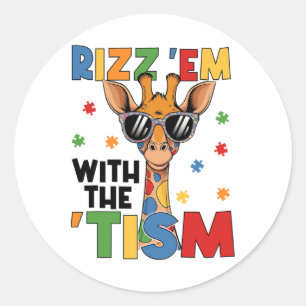Rizz Em With The Tism Autistic Giraffe Autism Awar Classic Round Sticker