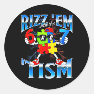 Rizz Em with The Tism for Boys Kids Men Autism Classic Round Sticker