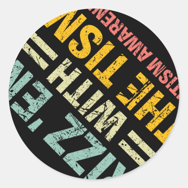 Rizz Em With The Tism Funny Autism Awareness Kids  Classic Round Sticker (Front)