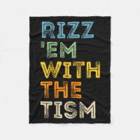 Rizz Em With The Tism Funny Sarcastic Quotes