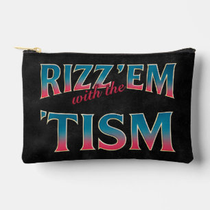 Rizz Em With The Tism Meme Autism Funny Racoon Accessory Pouch