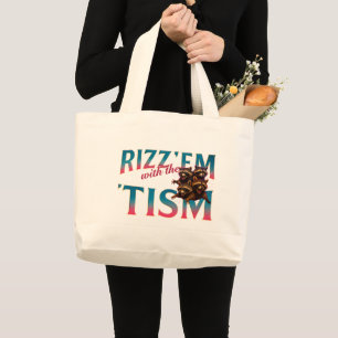 Rizz Em With The Tism Meme Autism Funny Racoon Large Tote Bag