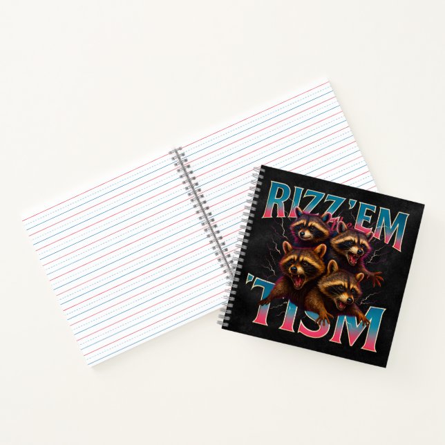 Rizz Em With The Tism Meme Autism Funny Racoon Notebook (Inside)